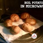 Boiled Potatoes in Microwave | How to boil potatoes in the microwave recipe