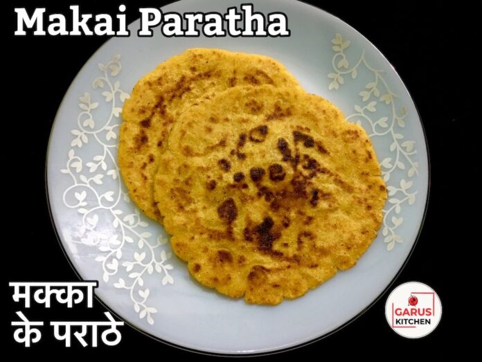 Makka Paratha Recipe | Makai Paratha Recipe