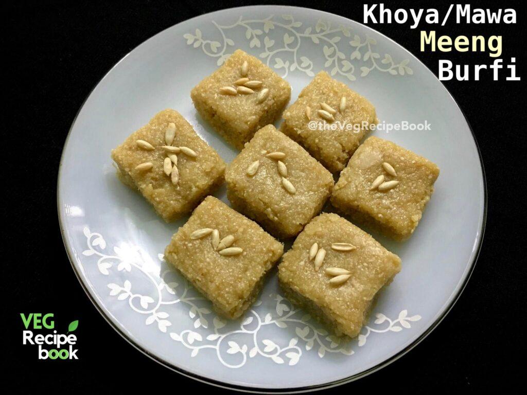 Khoya Meeng Burfi Recipe | Meeng Mawa Burfi Recipe | Ming Katli Recipe | How to make khoya meeng burfi