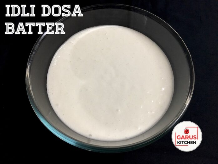 dosa idli batter recipe