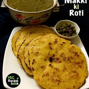 Makai ki Roti Recipe | How to make Makki Ki Roti | Makka Roti Recipe | Cornmeal Flatbread Recipe