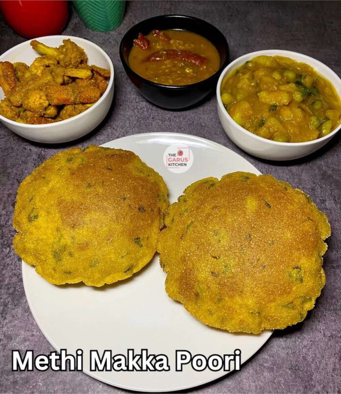 Makki Methi Puri Recipe | Methi Makai Atta Poori Recipe