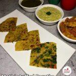 Methi stuffed Paratha Recipe | Methi ka bharwaa Paratha