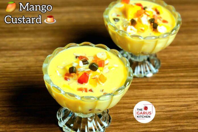 mango butterscotch custard recipe | mango custard recipe | easy mango dessert with custard powder